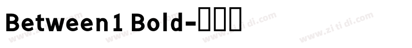 Between1 Bold字体转换